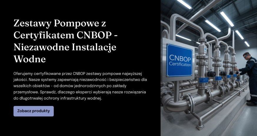 Zestawy pompowe z certyfikatem CNBOP